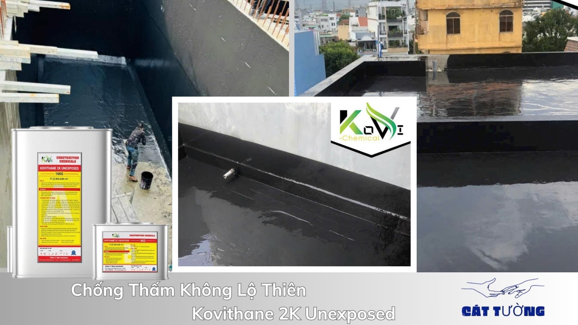 Kovithane 2K Unexposed – Chống Thấm Không Lộ Thiên