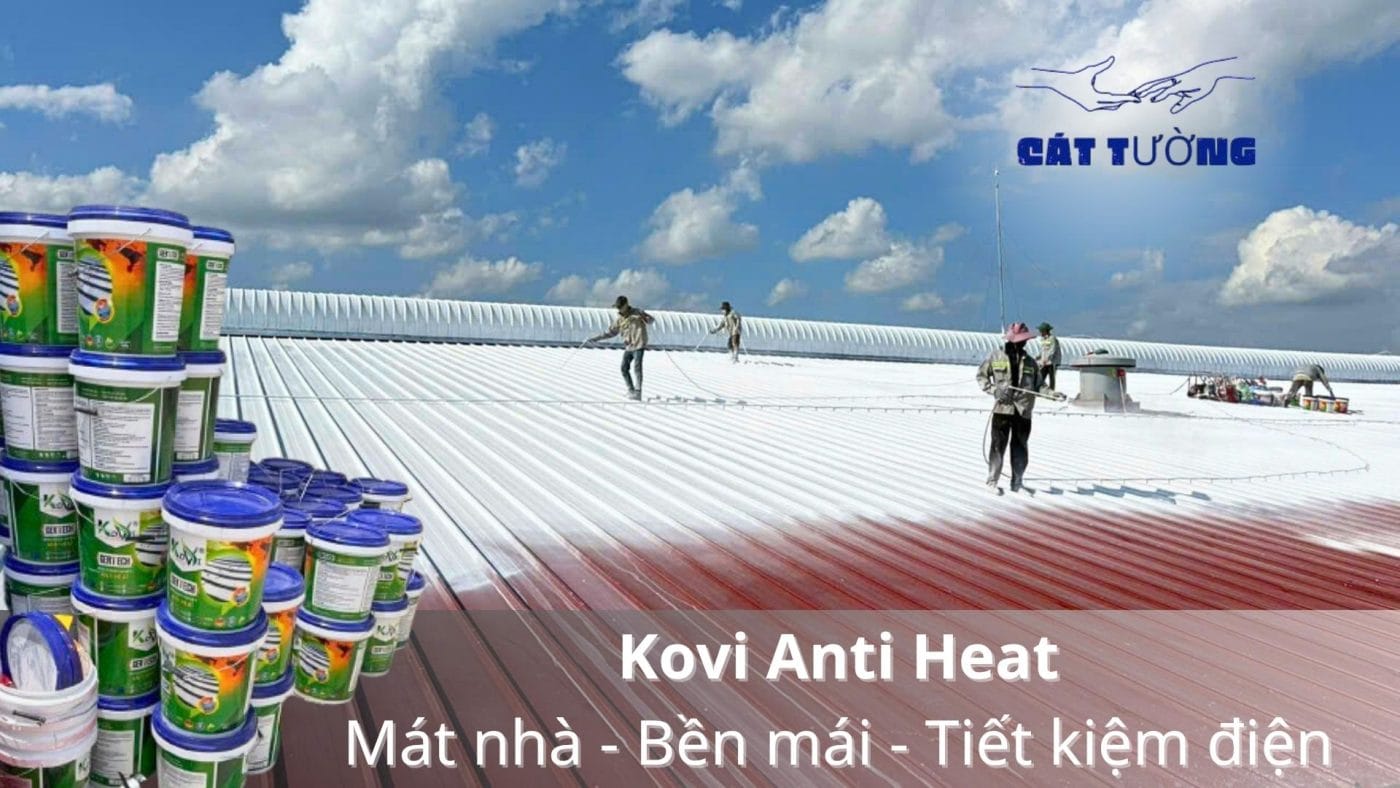 Sơn Chống Nóng Mái Tôn Đúng Cách Với Kovi Anti Heat